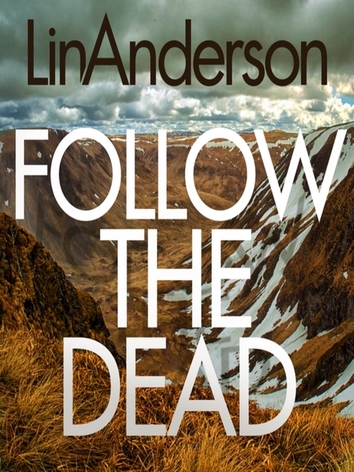 Title details for Follow the Dead by Lin Anderson - Wait list